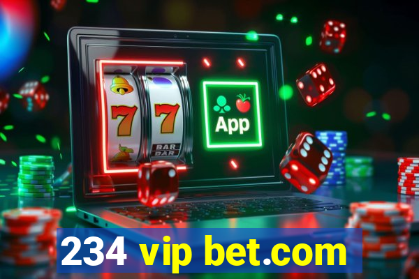 234 vip bet.com